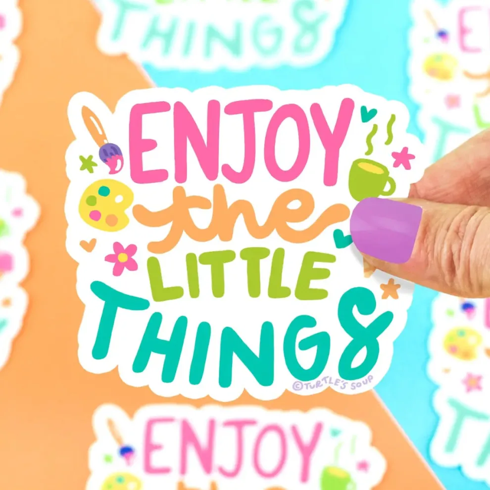 Turtle's Soup Enjoy The Little Things Vinyl Sticker - Owl & Goose Gifts