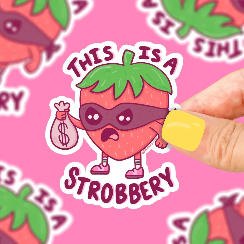 Turtle's Soup This is a Strobbery Vinyl Sticker - Owl & Goose Gifts